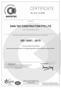 ISO 14001:2015 AWARDED TO SING TEC DEVELOPMENT PTE LTD